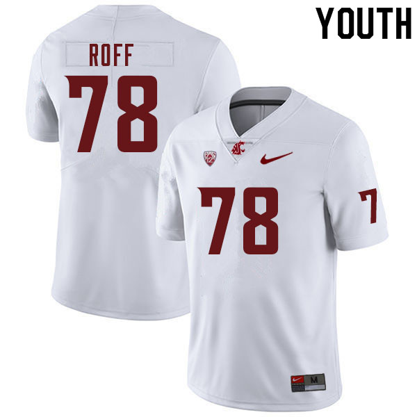 Youth #78 Quinn Roff Washington Cougars College Football Jerseys Sale-White